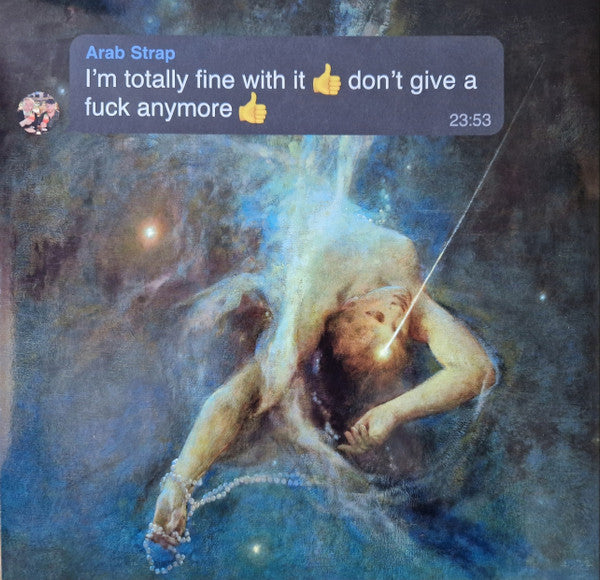 I'm Totally Fine With It. Don't Give A Fuck Anymore